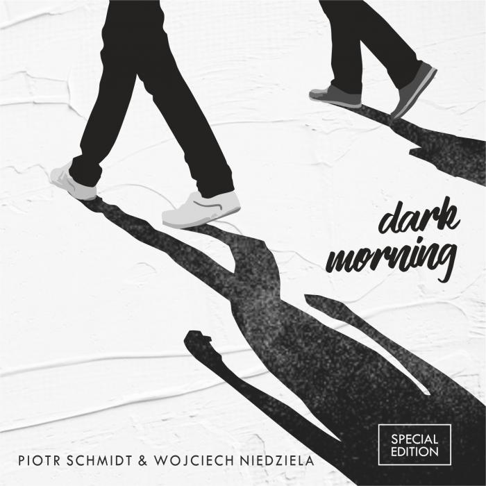 Piotr Schmidt & Wojciech Niedziela Duo – Dark Morning