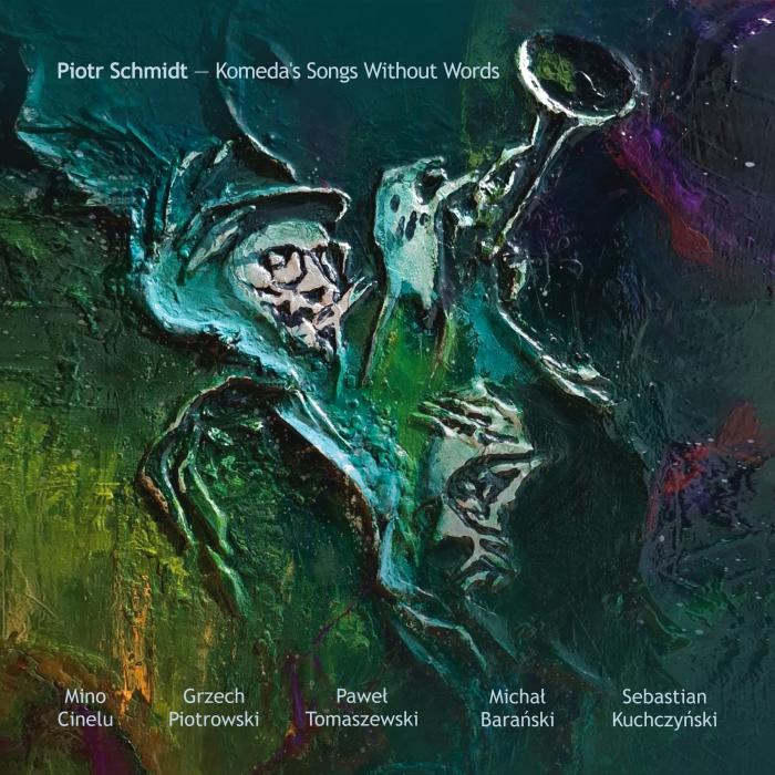 Piotr Schmidt - Komeda's Songs Without Words